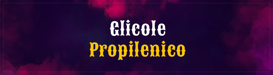 Glicole Propilenico | Moonshine Vape